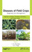 Diseases of Field Crops Diagnosis and Management: Volume 2: Pulses, Oil Seeds, Narcotics, and Sugar Crops by J. N. Srivastava