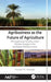 Agribusiness as the Future of Agriculture: The Sugarcane Industry Under Climate Change in the Southeast Mediterranean by Youssef M. Hamada
