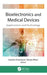Bioelectronics and Medical Devices: Applications and Technology by Garima Srivastava