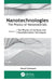 Nanotechnologies: The Physics of Nanomaterials: Volume 1: The Physics of Surfaces and Nanofabrication Techniques by David Schmool