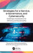 Strategies for e-Service, e-Governance, and Cybersecurity: Challenges and Solutions for Efficiency and Sustainability by Bhaswati Sahoo