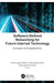 Software-Defined Networking for Future Internet Technology: Concepts and Applications by Kshira Sagar Sahoo