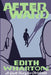 Afterward: A Ghost Story for Christmas by Edith Wharton
