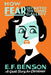 How Fear Departed the Long Gallery: A Ghost Story for Christmas by E. F. Benson