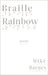Braille Rainbow: Poems by Mike Barnes