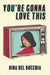 You're Gonna Love This by Dina del Bucchia