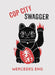 Cop City Swagger by Mercedes Eng
