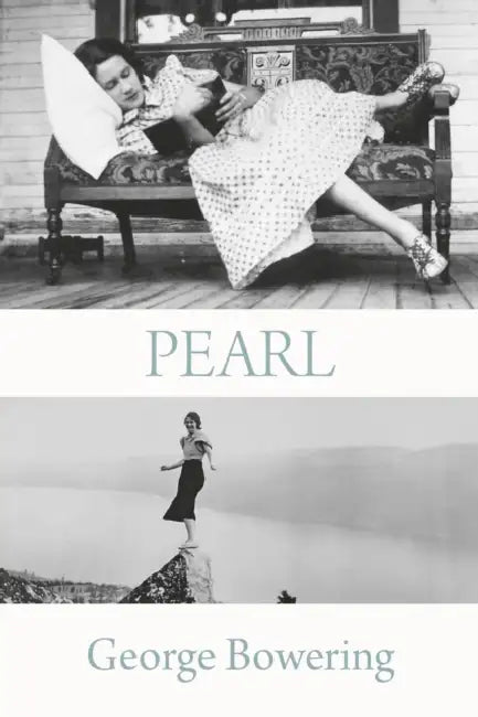 Pearl by George Bowering