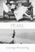 Pearl by George Bowering