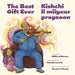 The Best Gift Ever / Kishchi Li Miiyeur Prayzoon by Wilfred Burton, Natalie Laurin, Norman Fleury