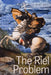 The Riel Problem: Canada, the Métis, and a Resistant Hero by Albert Braz