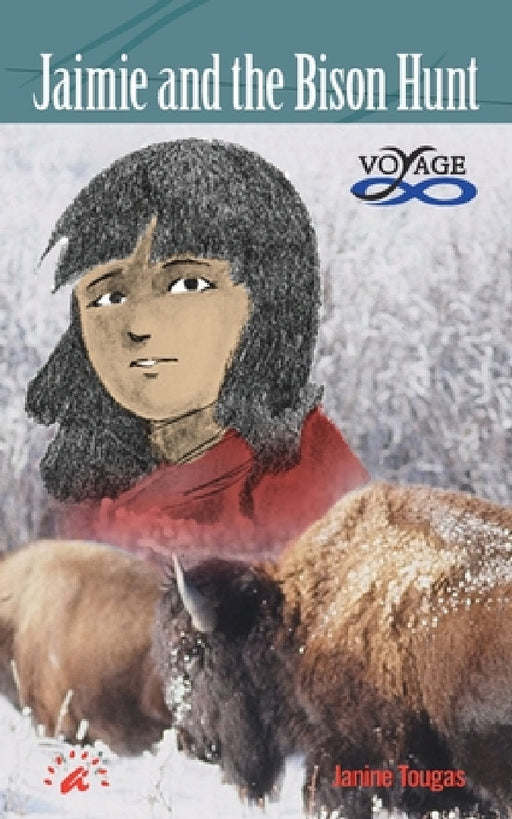 Jaimie and the Bison Hunt by Janine Tougas, Alexis Flower