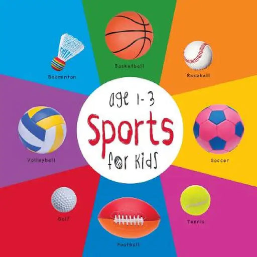 Sports for Kids age 1-3 (Engage Early Readers: Children's Learning Books) by Dayna Martin, A. R. Roumanis