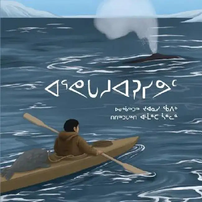 How We Hunt a Bowhead (Inuktitut) by Joanasie Karpik