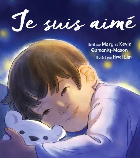 Je Suis Aime by Kevin Kaukuarjuk Qamaniq-Mason, Mary Qamaniq-Mason, Hwei Lim