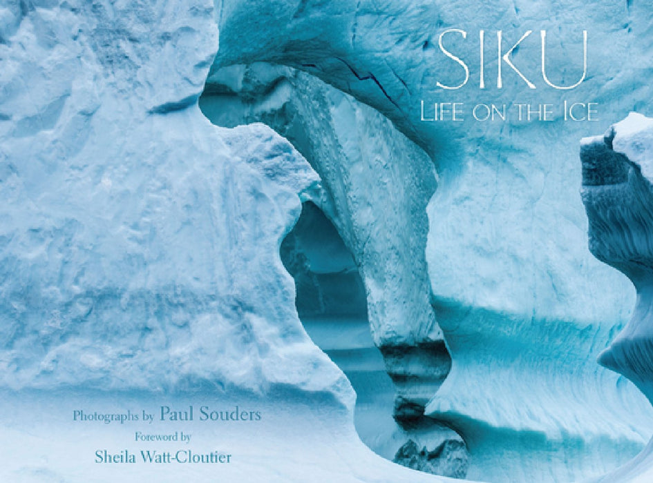 Siku: Life with Ice