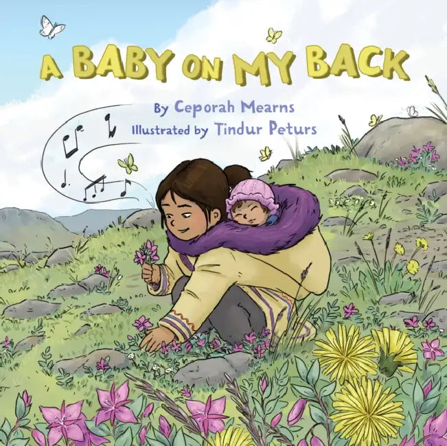 A Baby on My Back by Ceporah Mearns, Tindur Peturs