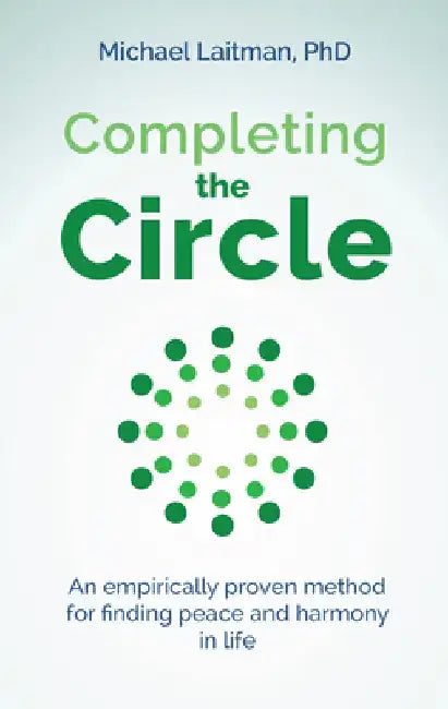 Completing the Circle by Michael Laitman