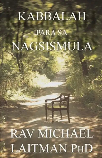 KABBALAH para sa NAGSISIMULA by Michael Laitman