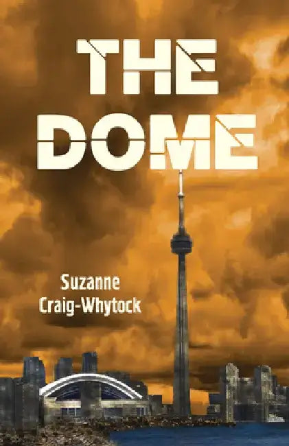The Dome by Suzanne Craig-Whytock