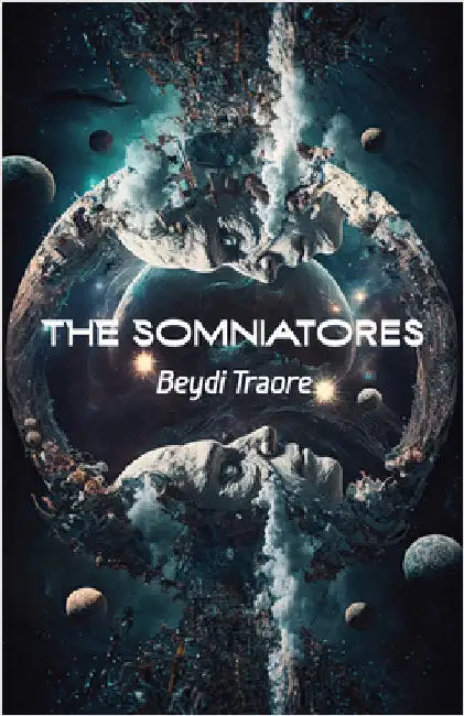 The Somniatores by Traore, Beydi