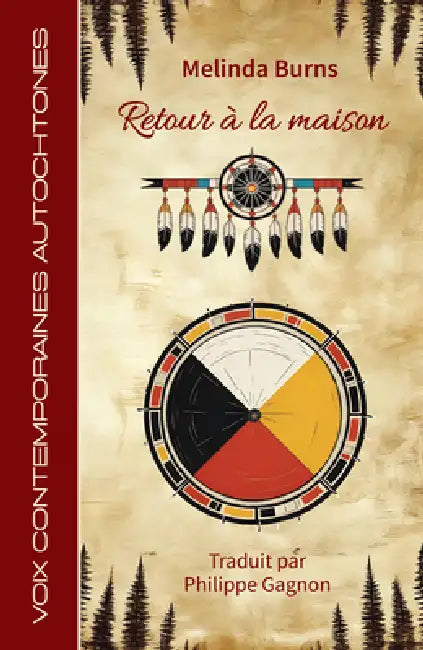 Retour À La Maison by Melinda Burns, Philippe Gagnon