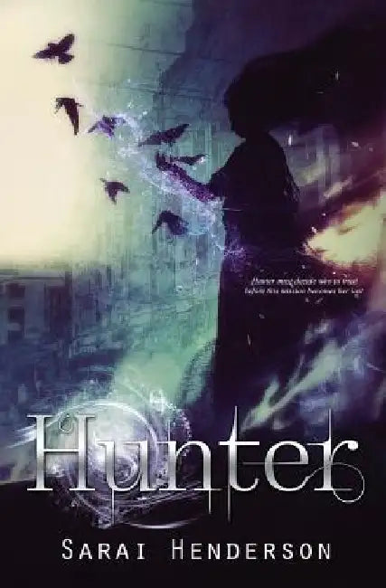 Hunter by Sarai Henderson