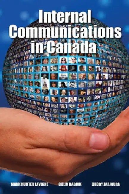 Internal Communications in Canada by Mark Hunter LaVigne
