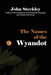 The Names of the Wyandot by John Steckley