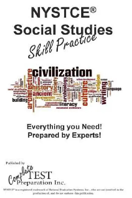 NYSTCE Social Studies Skill Practice by Complete Test Preparation Inc