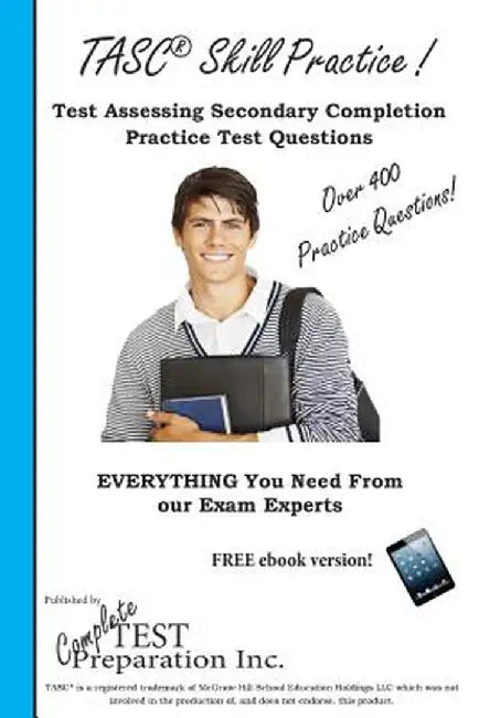Tasc Skill Practice!: Practice Test Questions for the Test Assessing Secondary Completion by Complete Test Preparation Inc