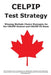 Celpip Test Strategy: Winning Multiple Choice Strategies for the Celpip General and Celpip Ls Exam by Complete Test Preparation Inc