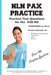NLN PAX Practice!: Practice Test Questions for the PAX-RN by Complete Test Preparation Inc