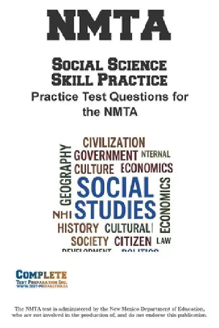 NMTA Social Science Skill Practice: Practice Test Questions for the NMTA Test by Complete Test Preparation Inc