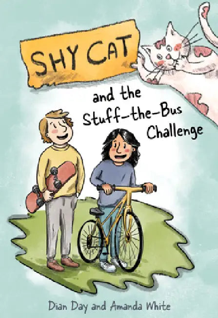 Shy Cat and the Stuff-The-Bus Challenge by Dian Day, Amanda White