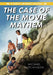 The Case of the Movie Mayhem by Michael Hutchinson