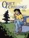 Quiet Crossings by Vivi Partridge, Janaina Spada