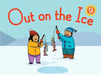 Out on the Ice Big Book: English Edition by Jenna Bailey-Sirko, Amiel Sandland