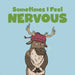 Sometimes I Feel Nervous by Inhabit Education