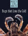 Bugs That Love the Cold by Carolyn Mallory