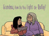 Grandma, How Do You Light the Qulliq by Jeanie Joanasie