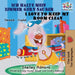 Ich halte mein Zimmer gern sauber I Love to Keep My Room Clean: German English Bilingual Edition by Shelley Admont, Kidkiddos Books