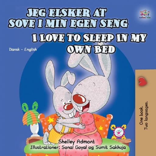 I Love to Sleep in My Own Bed (Danish English Bilingual Book for Kids) by Shelley Admont, Kidkiddos Books