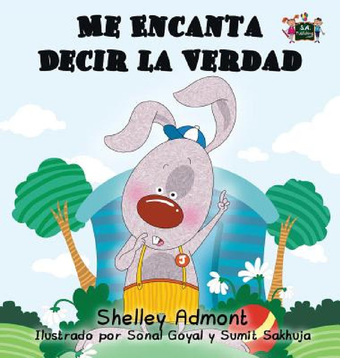 Me Encanta Decir la Verdad by Shelley Admont, Kidkiddos Books