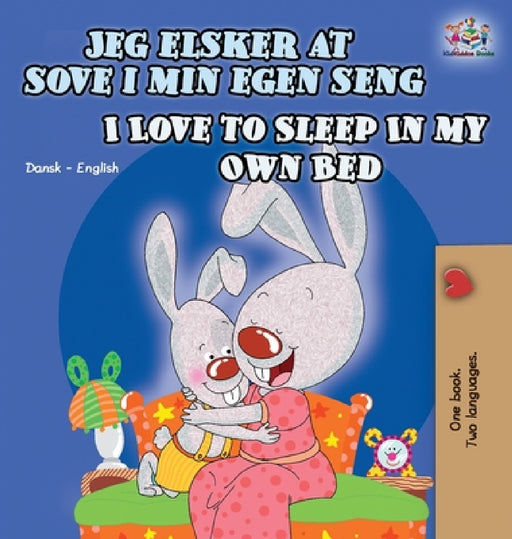 I Love to Sleep in My Own Bed (Danish English Bilingual Book for Kids) by Shelley Admont, Kidkiddos Books
