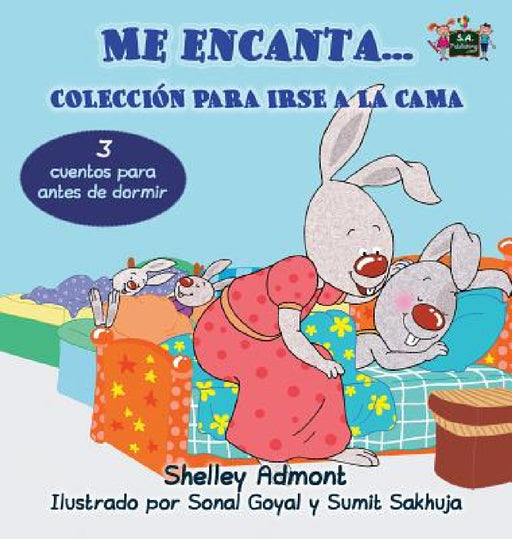 Me encanta... Coleccion para irse a la cama: I Love to... (Spanish Edition) by Shelley Admont, Kidkiddos Books