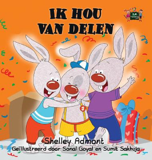 Ik hou van delen: I Love to Share (Dutch Edition) by Shelley Admont, Kidkiddos Books