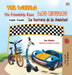 The Wheels: The Friendship Race: Las Ruedas: La Carrera de la Amistad: English Spanish Bilingual Edition by Kidkiddos Books, Inna Nusinsky
