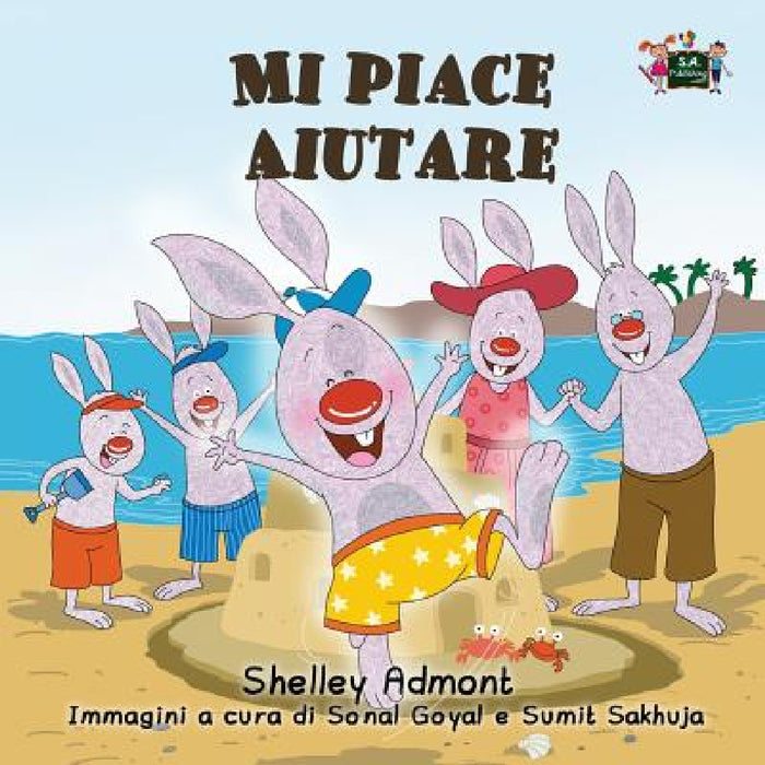 Mi piace aiutare: I Love to Help (Italian Edition) by Shelley Admont, Kidkiddos Books