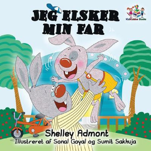 I Love My Dad: Danish Edition by Shelley Admont, Kidkiddos Books